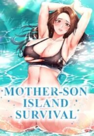 mother-son-island-survival-manhwa18_bb3ac649-c1b6-42f7-9318-c0a844f03218.jpg